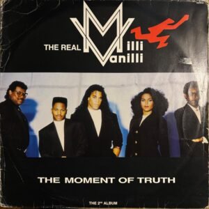 LP The Real Milli Vanilli - The Moment Of Truth (The 2nd Album)