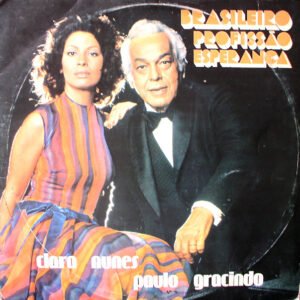 LP Clara Nunes E Paulo Gracindo - Brasileiro Profissão Esperança