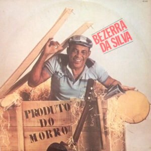 LP Bezerra Da Silva - Produto Do Morro