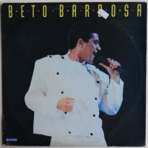 LP Beto Barbosa - Beto Barbosa